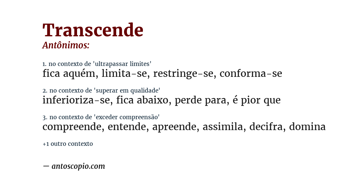 Antônimo de transcende