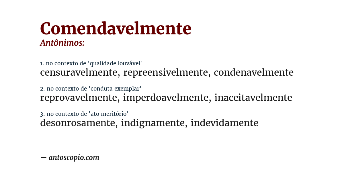Antônimo de comendavelmente