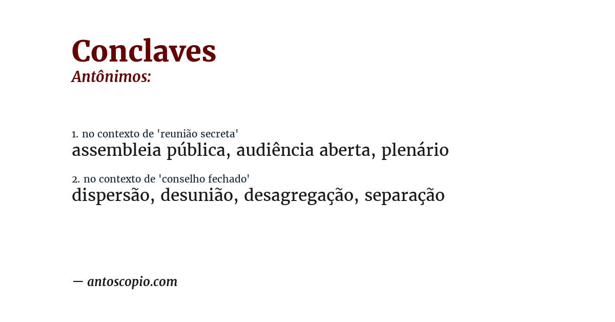 Antônimo de conclaves