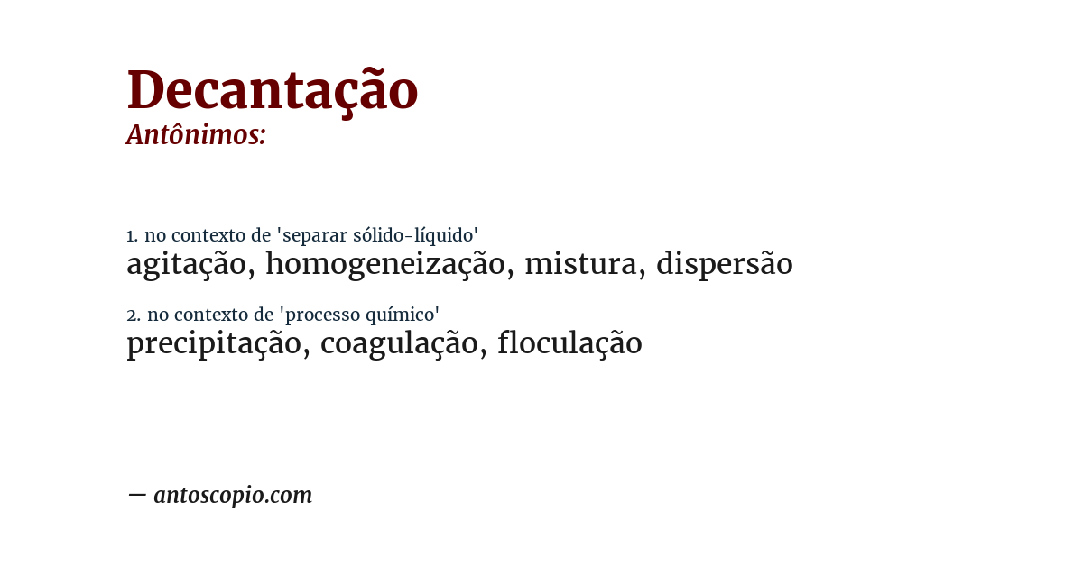 Antônimo de decantação