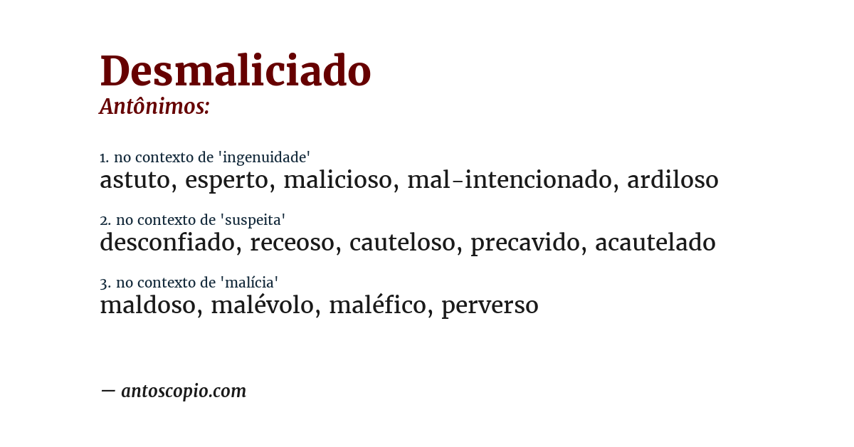 Antônimo de desmaliciado
