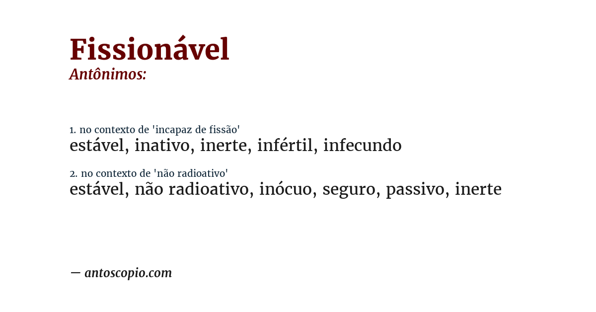 Antônimo de fissionável