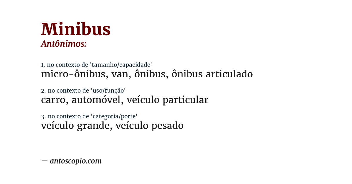 Antônimo de minibus