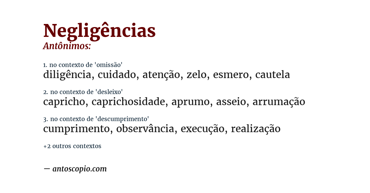 Antônimo de negligências