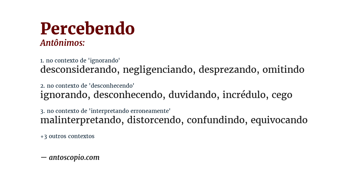 Antônimo de percebendo