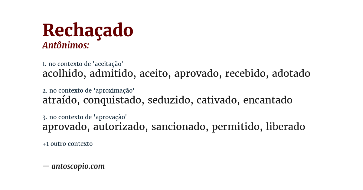 Antônimo de rechaçado