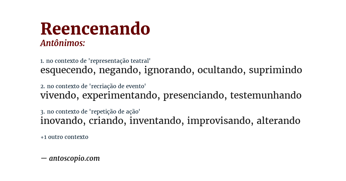 Antônimo de reencenando