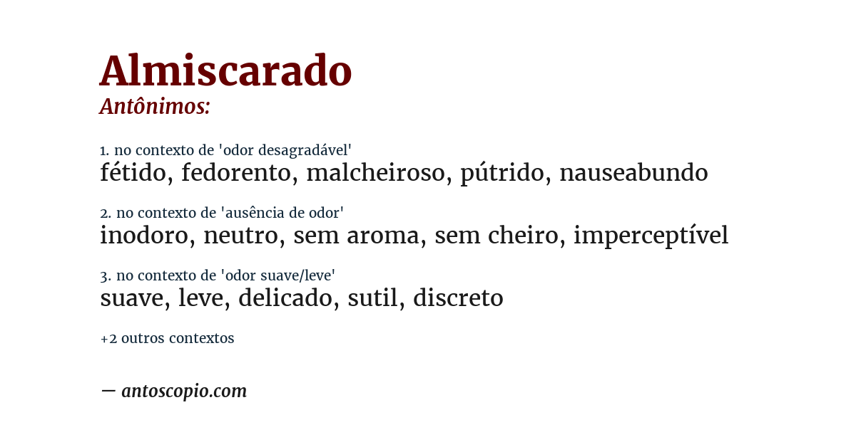 Antônimo de almiscarado