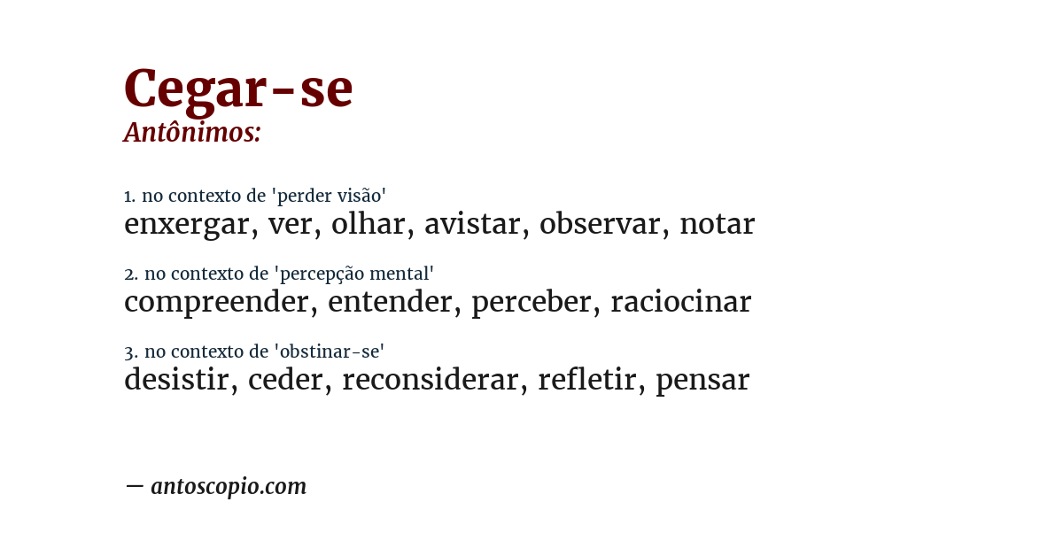 Antônimo de cegar-se