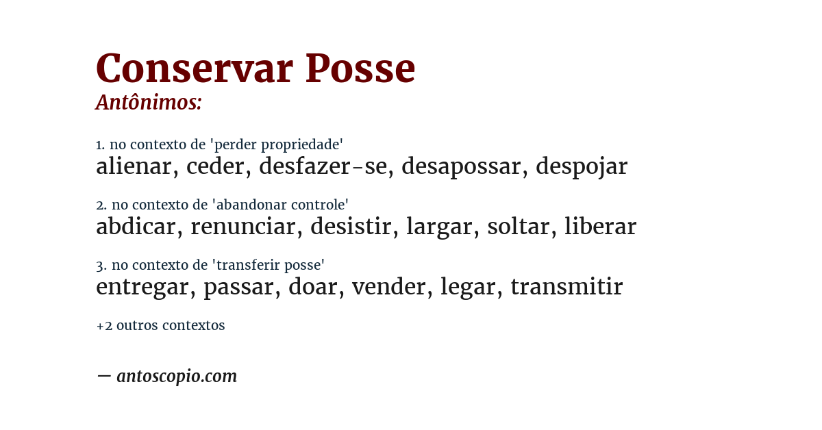 Antônimo de conservar posse