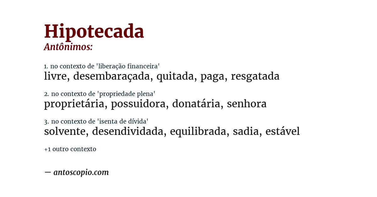 Antônimo de hipotecada