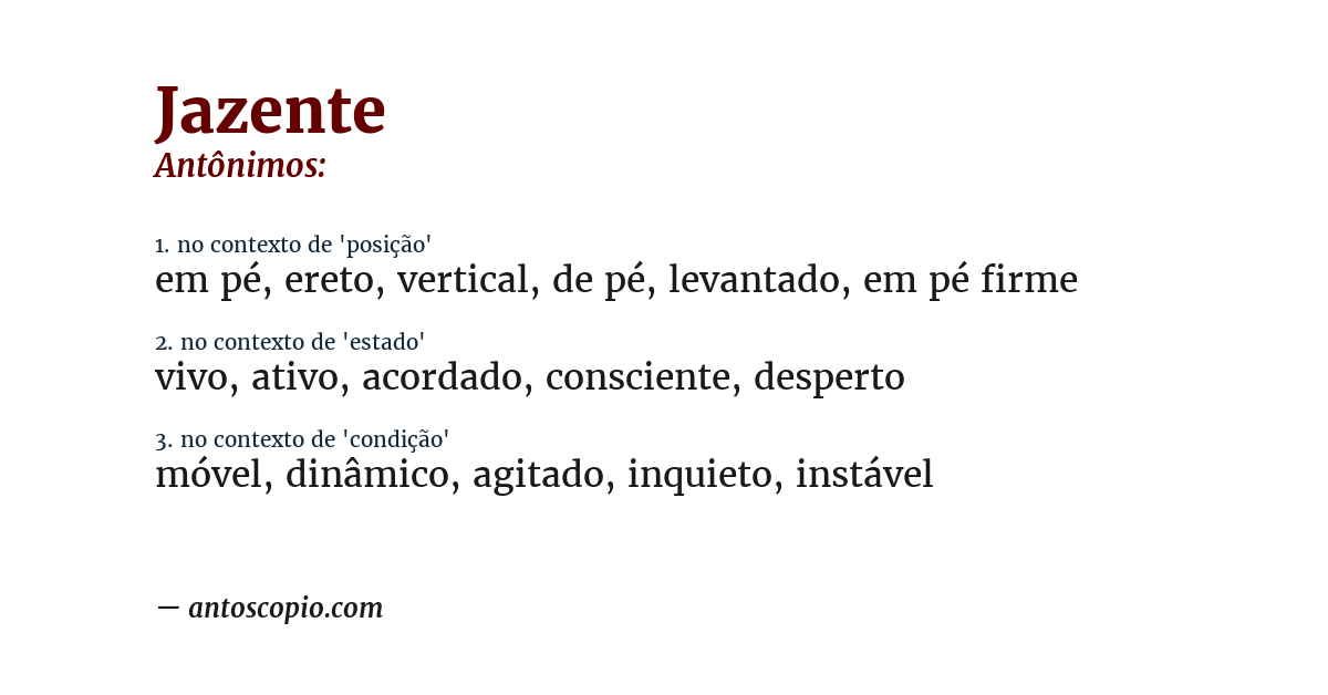 Antônimo de jazente