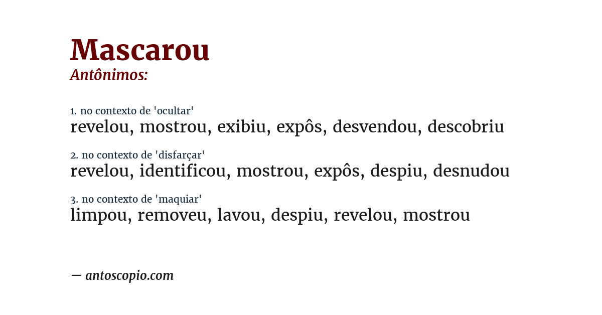 Antônimo de mascarou
