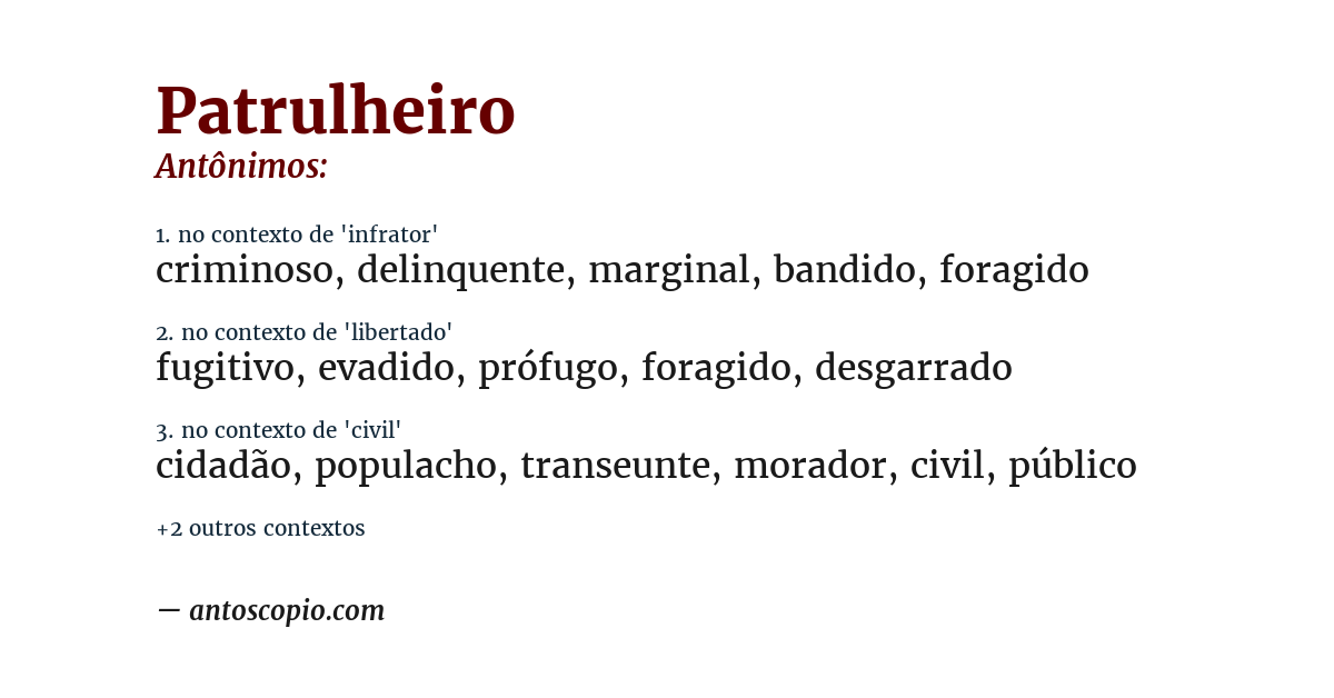 Antônimo de patrulheiro