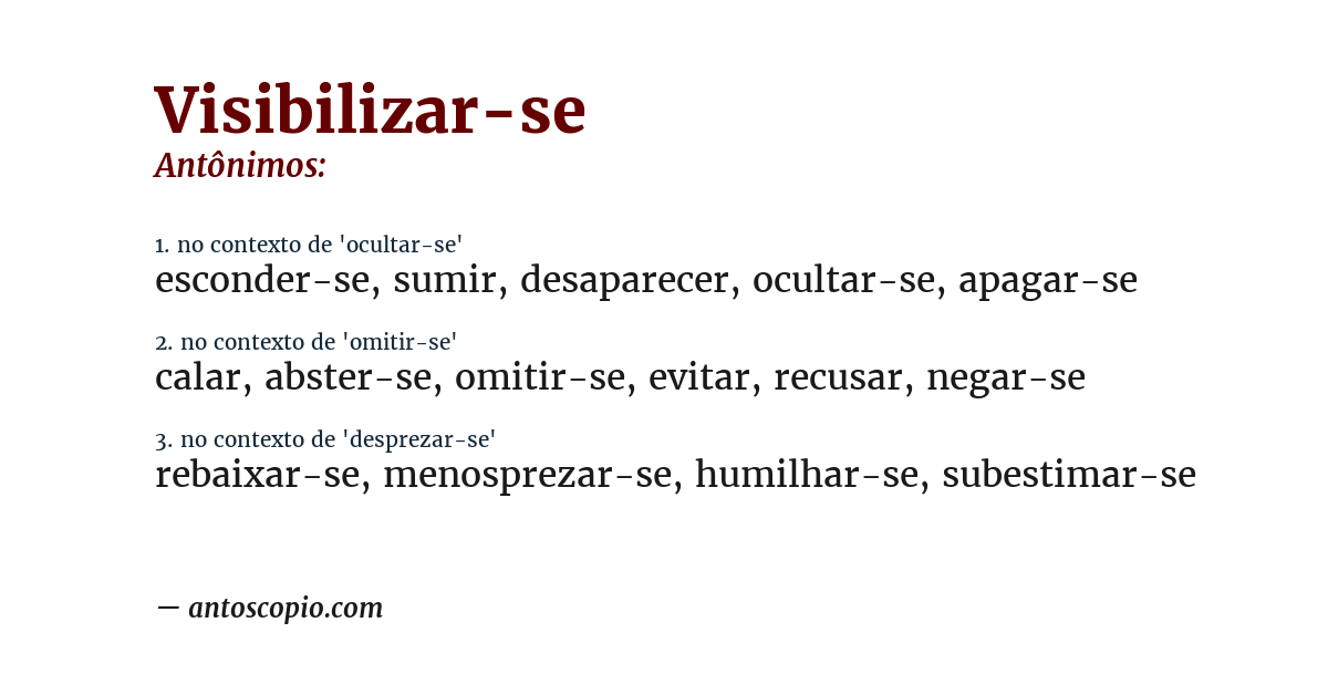 Antônimo de visibilizar-se