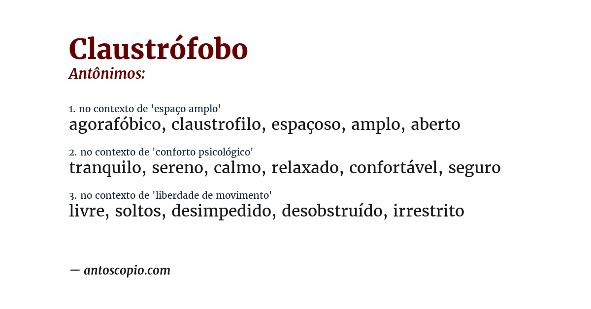 Antônimo de claustrófobo