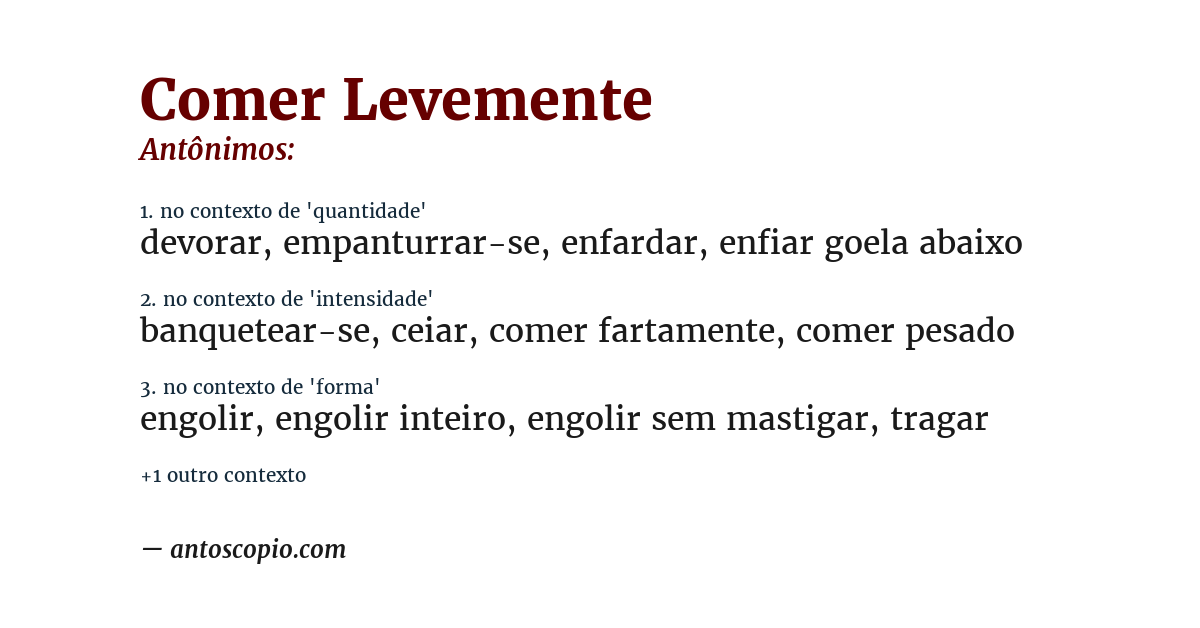 Antônimo de comer levemente