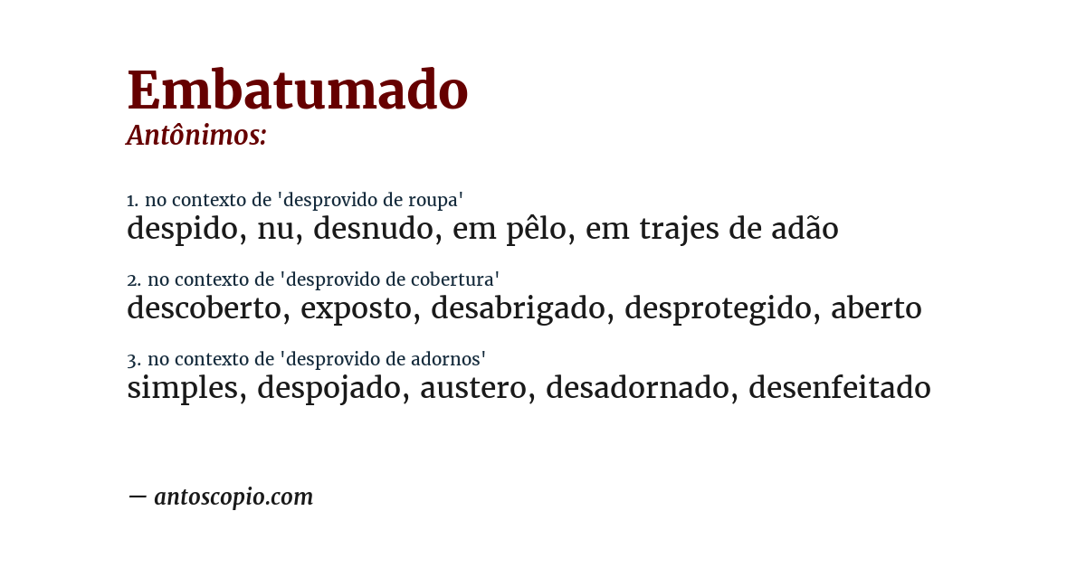 Antônimo de embatumado