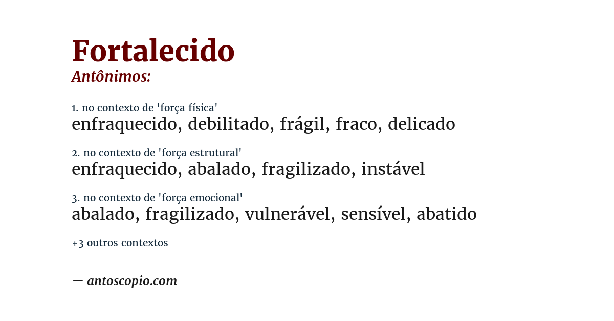 Antônimo de fortalecido