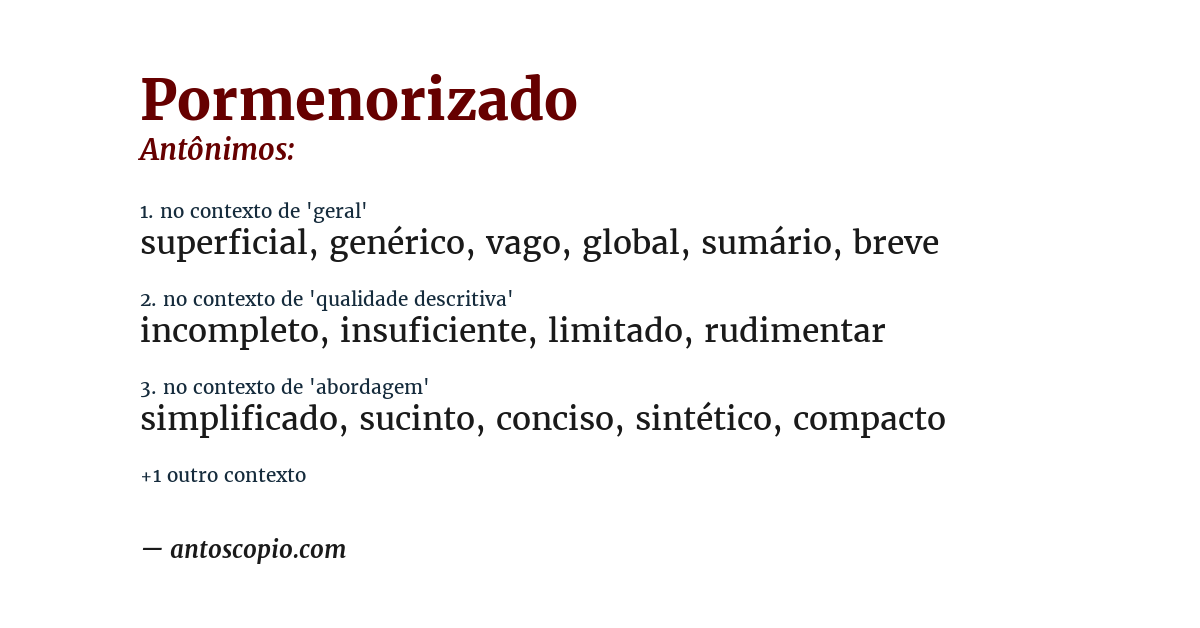 Antônimo de pormenorizado