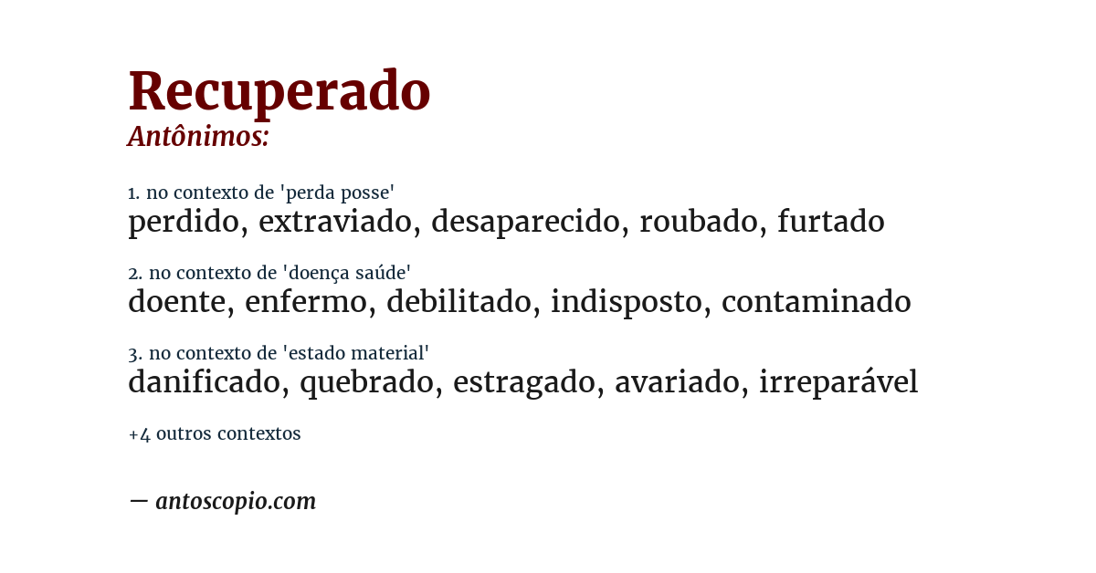 Antônimo de recuperado