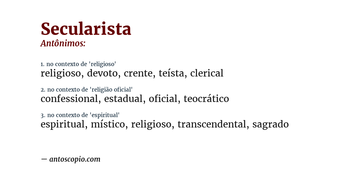 Antônimo de secularista