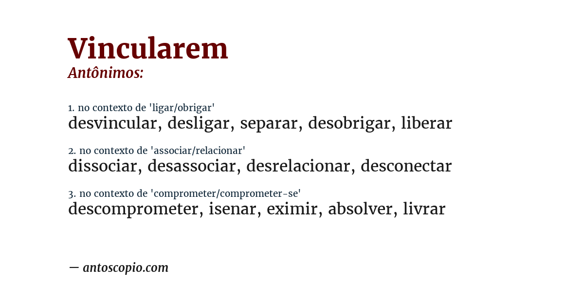 Antônimo de vincularem