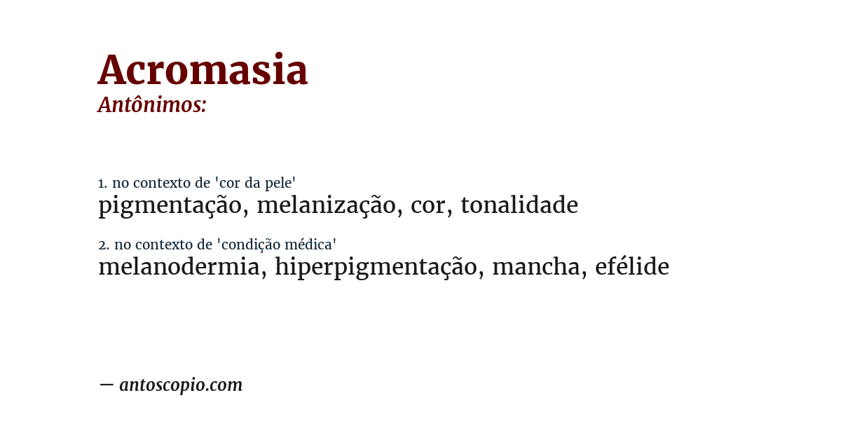 Antônimo de acromasia