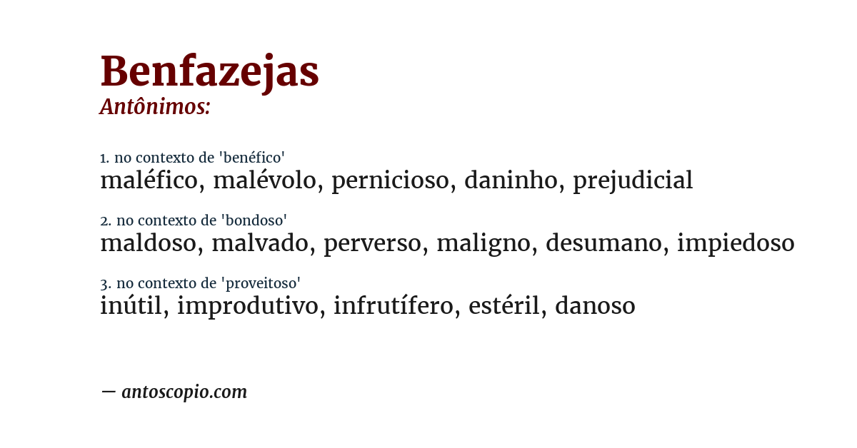 Antônimo de benfazejas