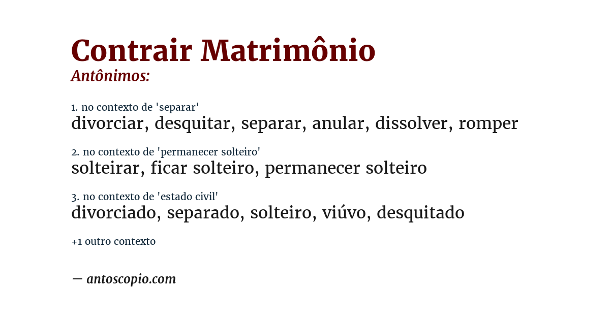 Antônimo de contrair matrimônio