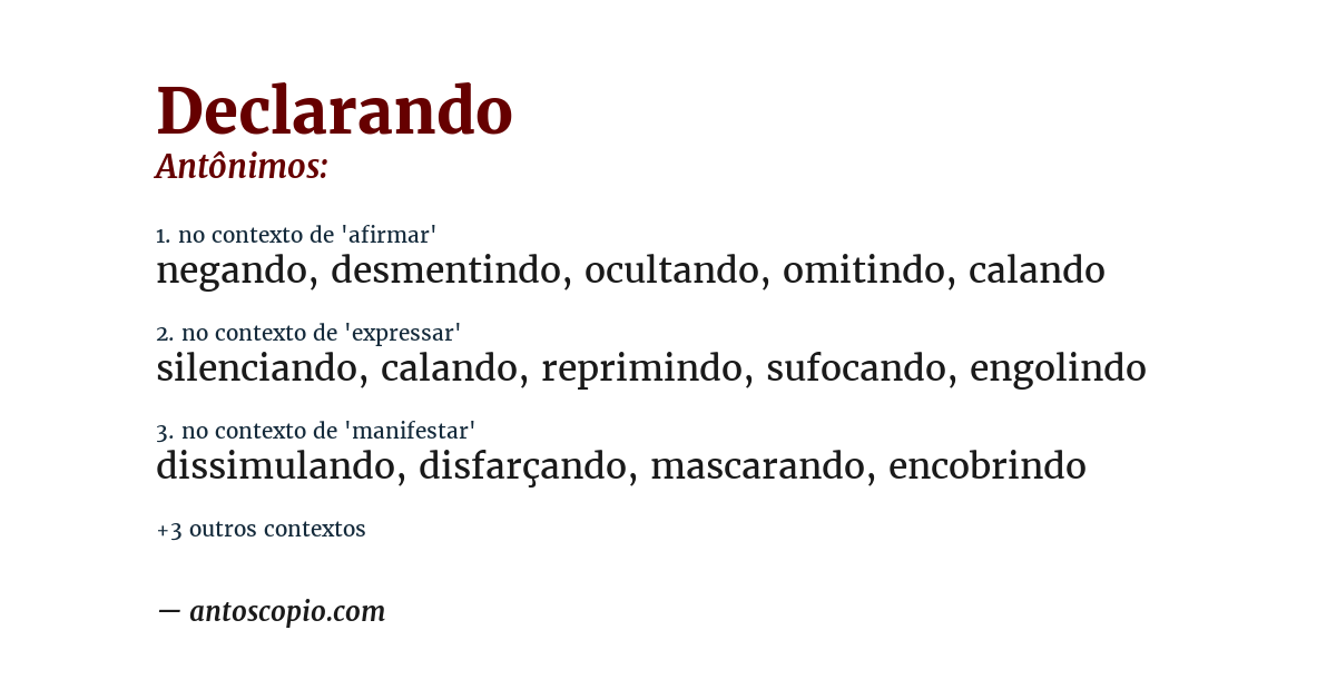 Antônimo de declarando