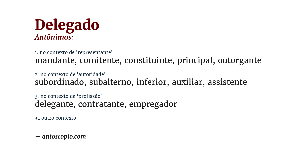 Antônimo de delegado