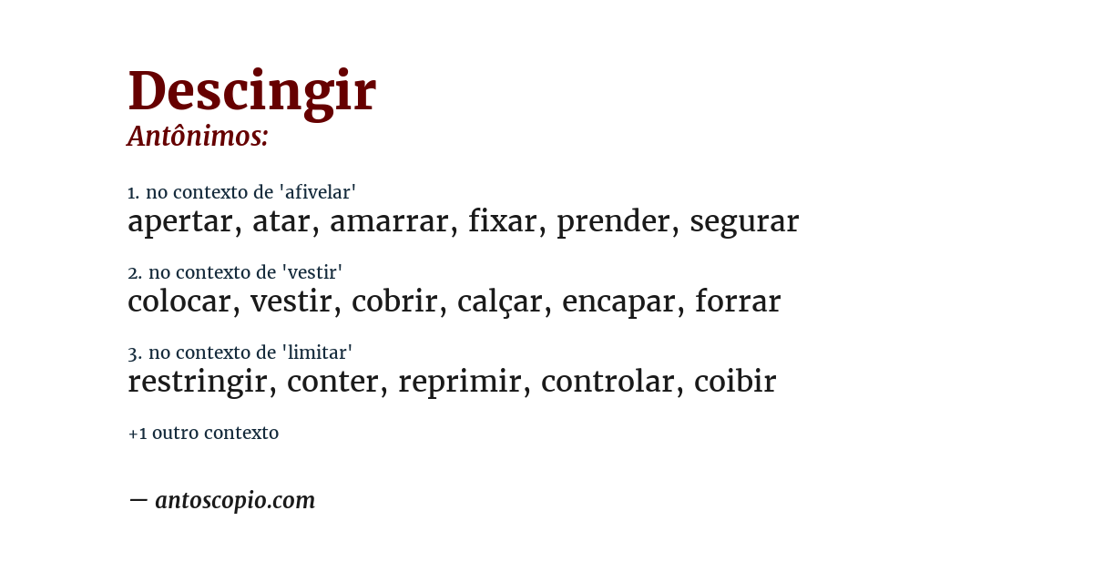 Antônimo de descingir