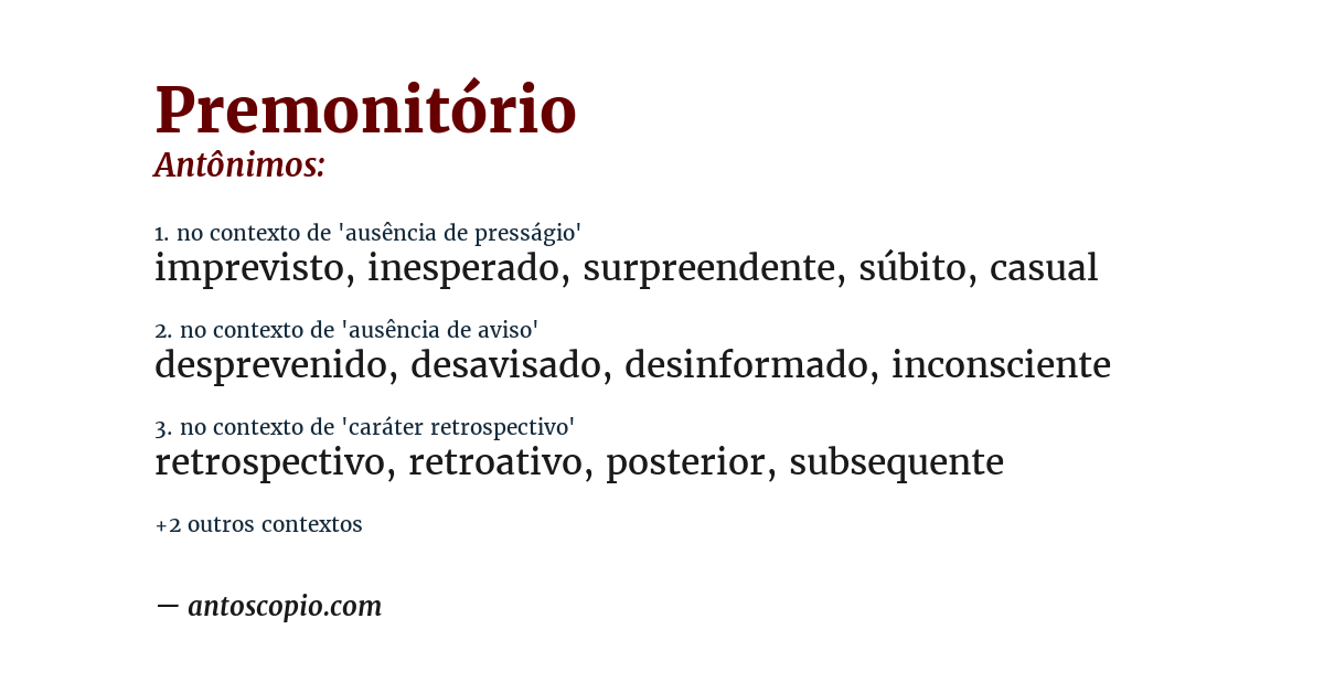 Antônimo de premonitório