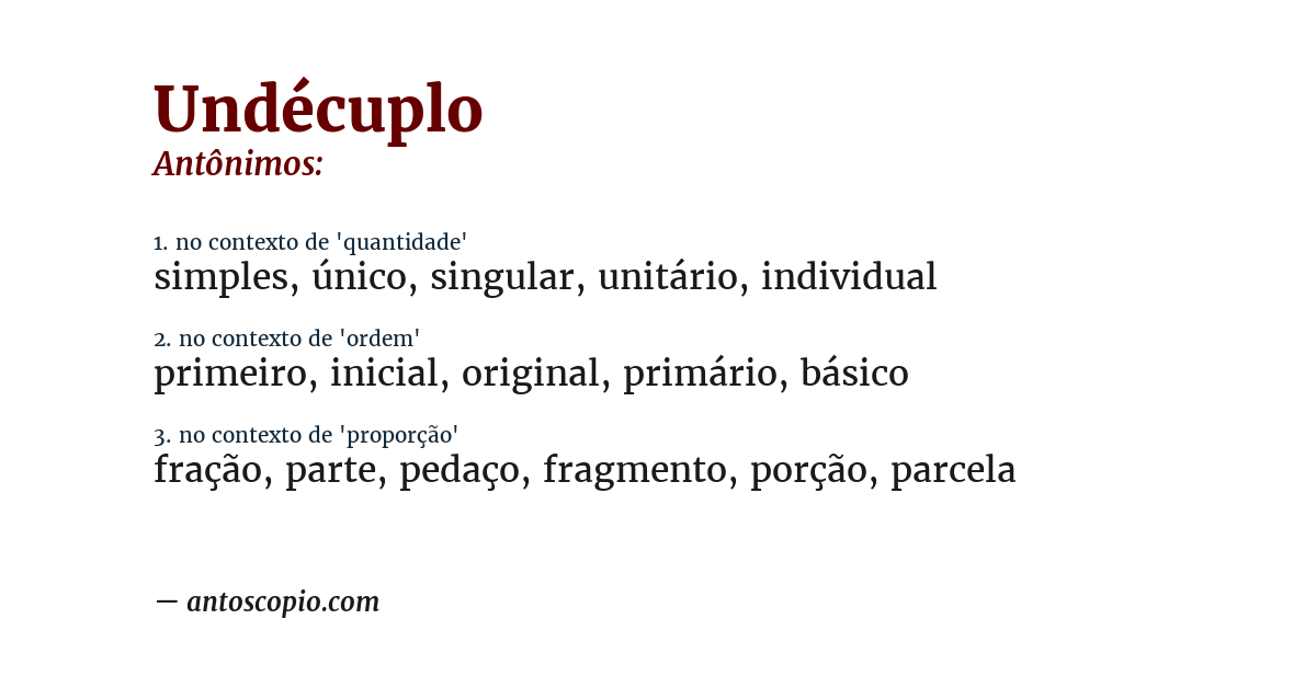 Antônimo de undécuplo