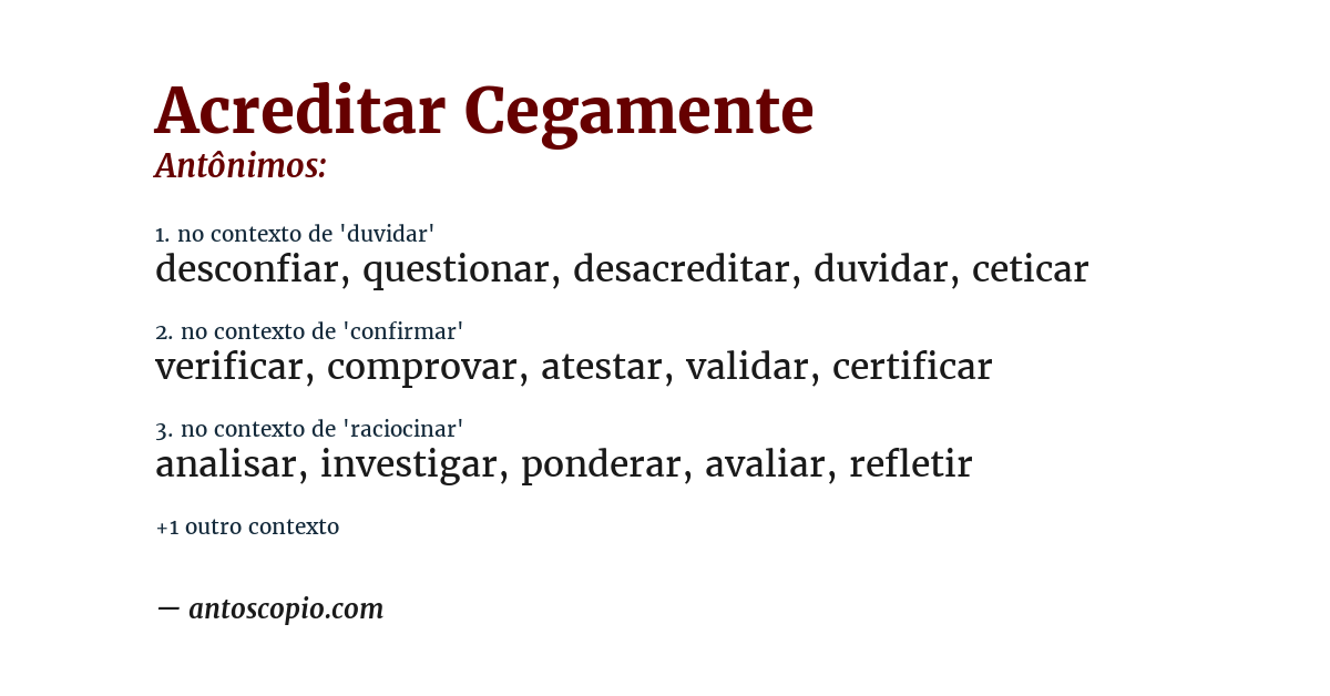 Antônimo de acreditar cegamente