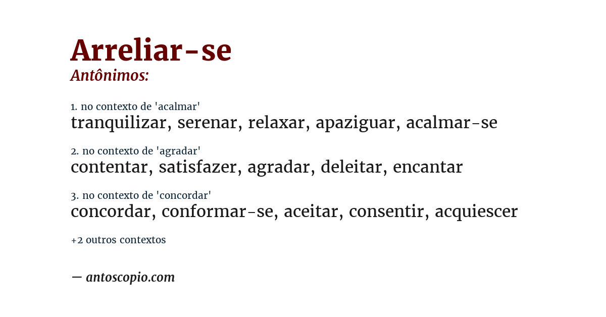 Antônimo de arreliar-se