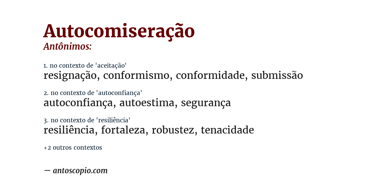 Antônimo de autocomiseração