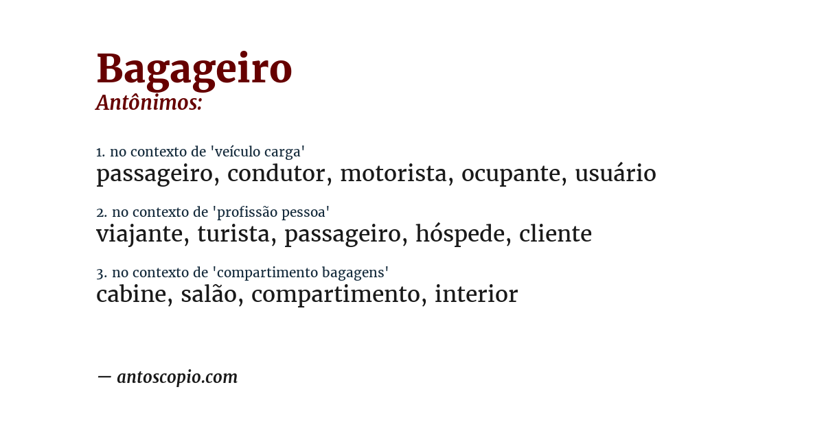 Antônimo de bagageiro