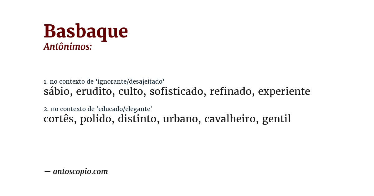Antônimo de basbaque