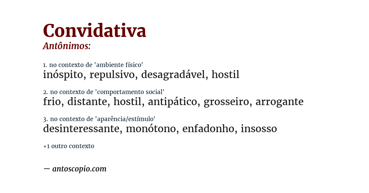 Antônimo de convidativa