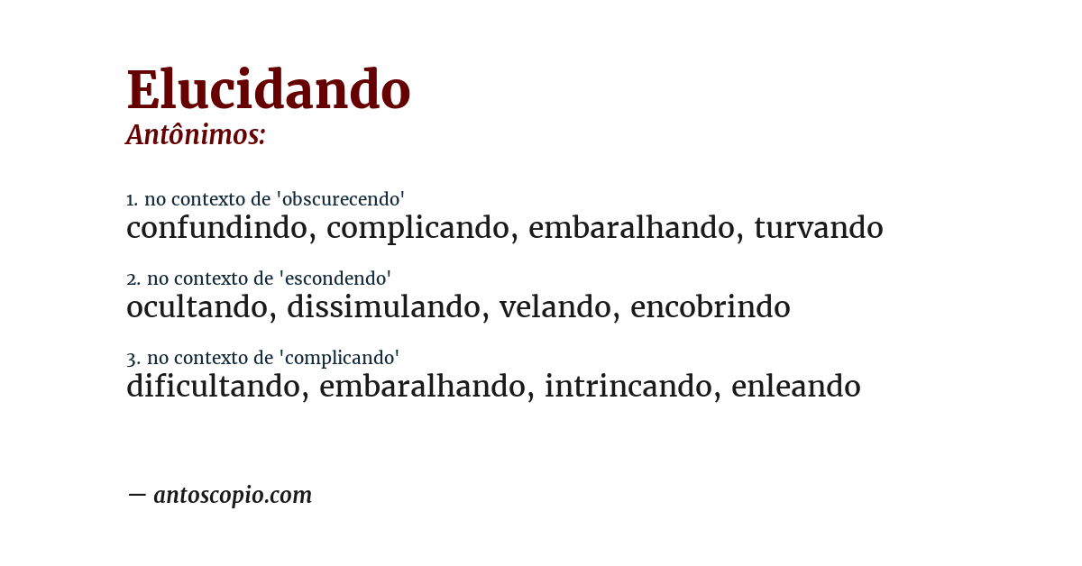 Antônimo de elucidando
