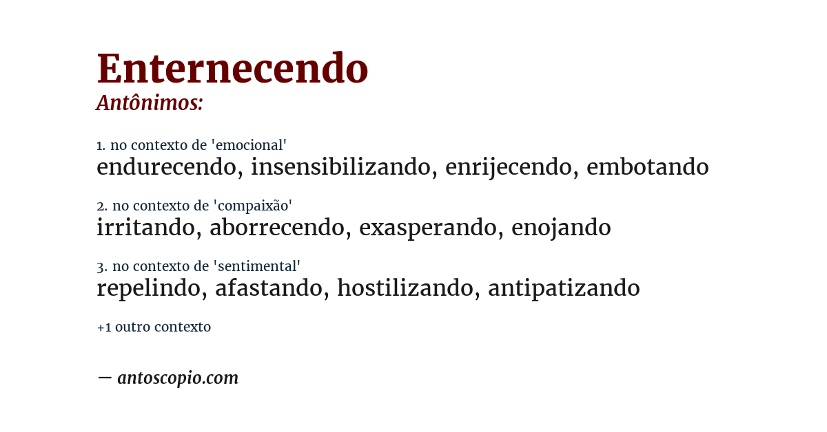 Antônimo de enternecendo