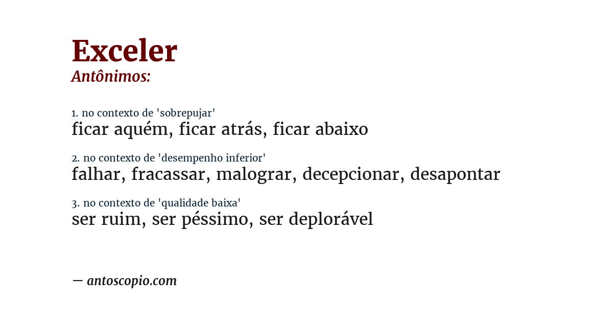 Antônimo de exceler