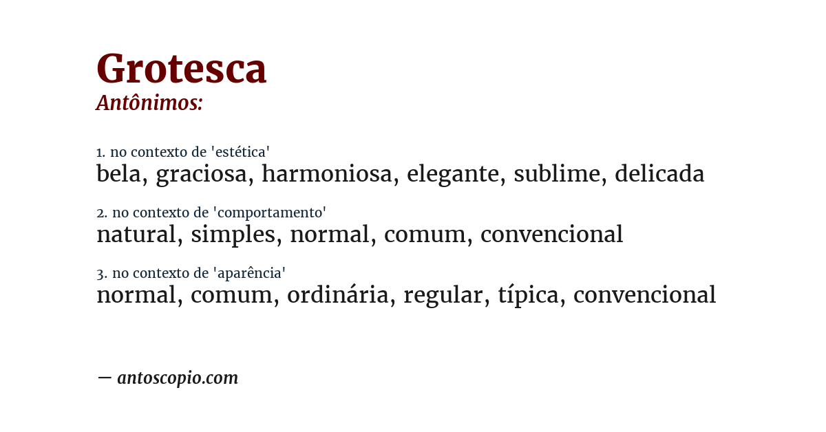 Antônimo de grotesca