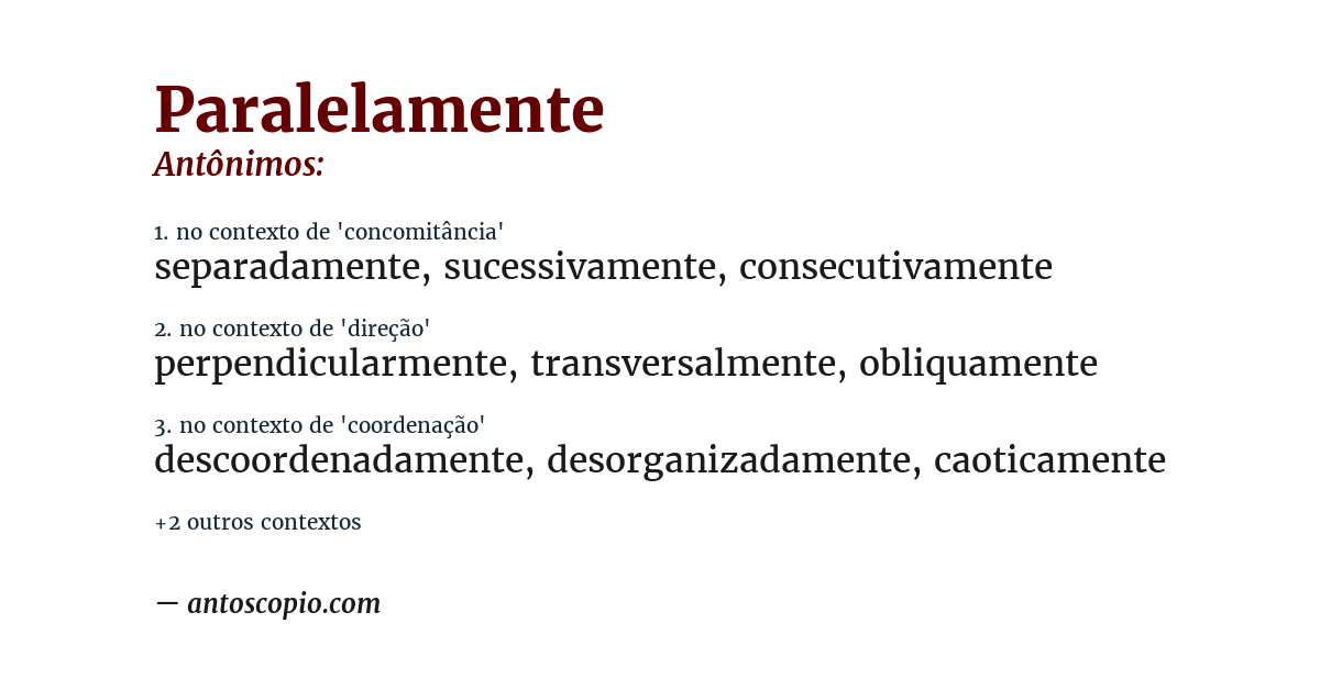 Antônimo de paralelamente