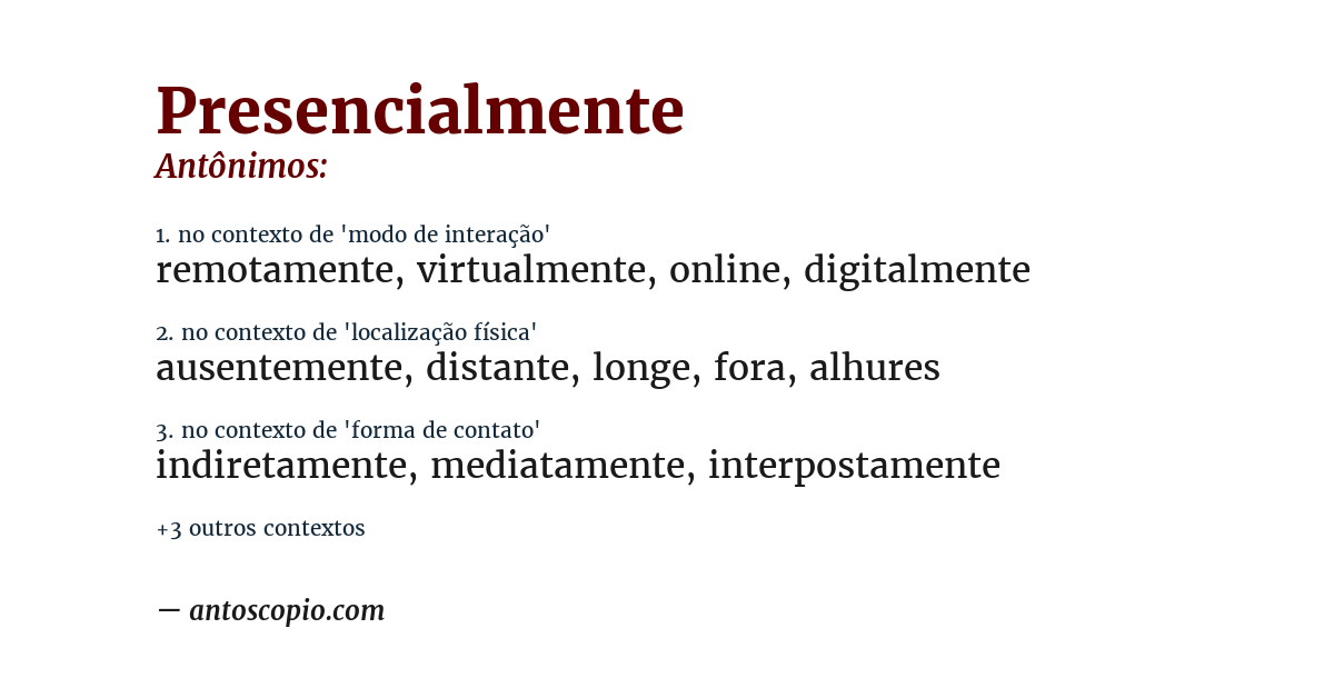 Antônimo de presencialmente