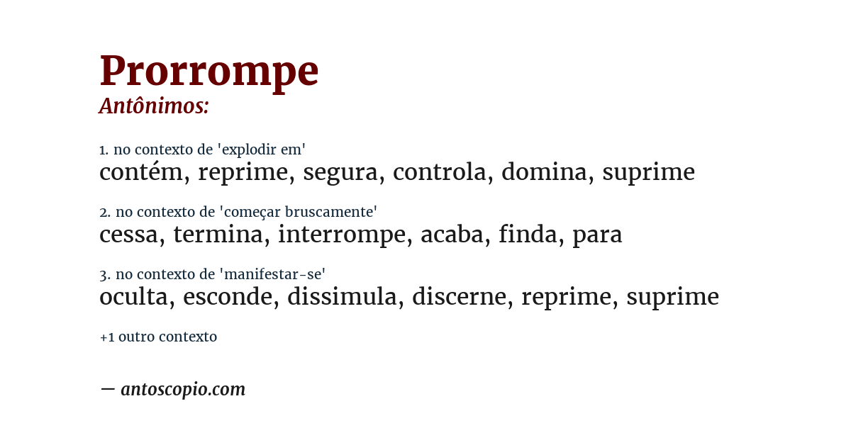 Antônimo de prorrompe