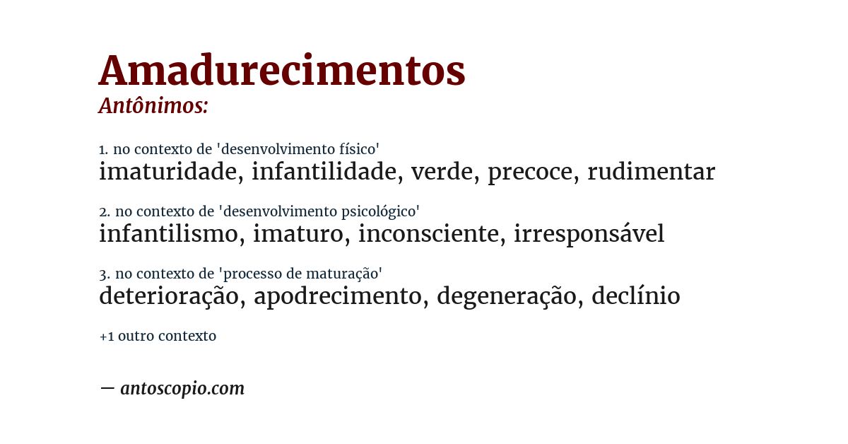 Antônimo de amadurecimentos