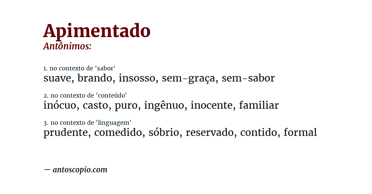 Antônimo de apimentado